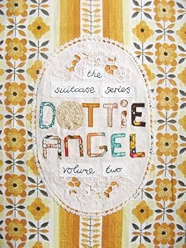 Paperback The Suitcase Series - Vol. 2 Dottie Angel Book