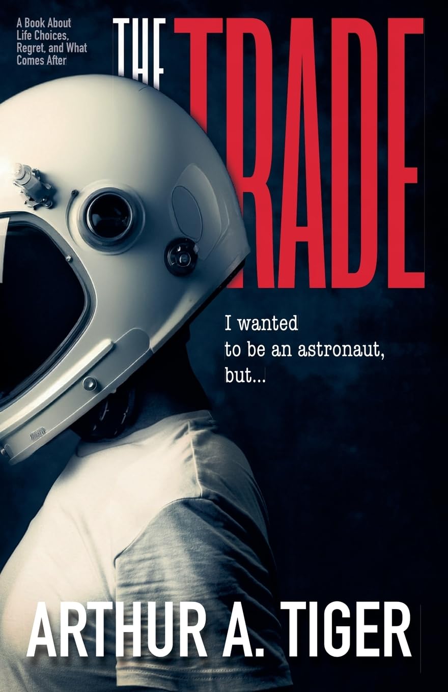 The Trade: A Book About Life Choices, Regret, and What Comes After (The Art of Living)