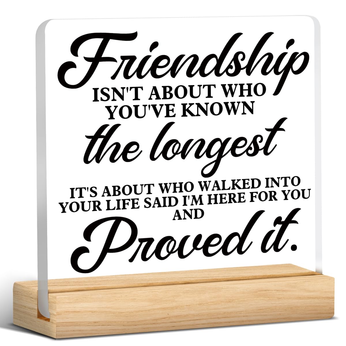 Friendship Gifts for Women Men, Friend Gifts for Besties, Unique Friend Gifts for Sister Bestie, Birthday Gifts for Women Men, Friendship Acrylic Desk Sign Decor (4 x 4 Inches)