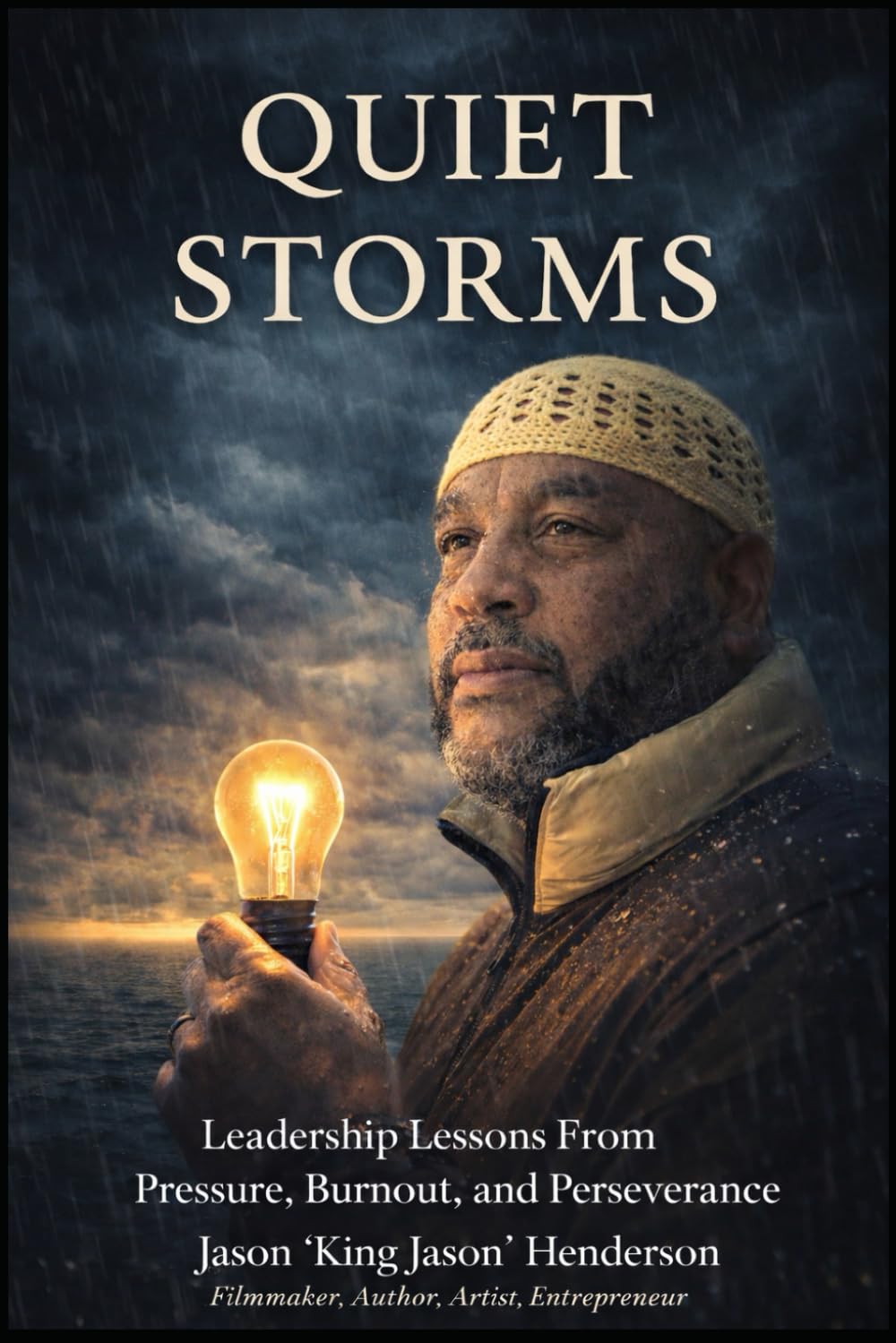 Quiet Storms: Leadership Lessons from Pressure, Burnout and Perseverance