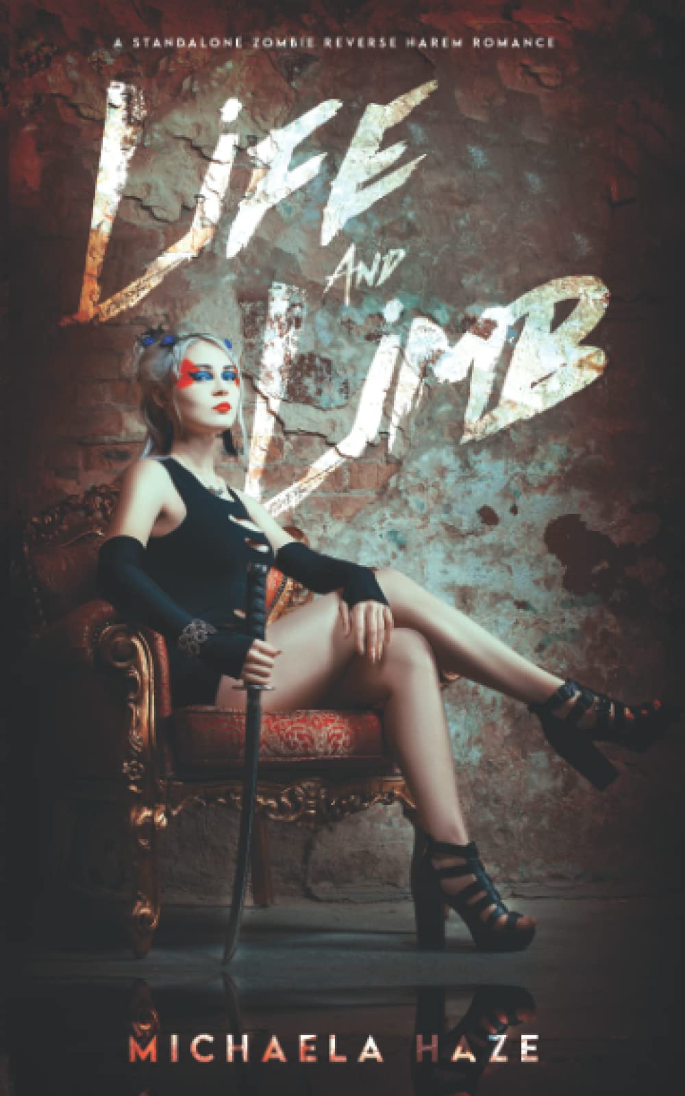 Life and Limb: (A Standalone Zombie Reverse Harem Romance)