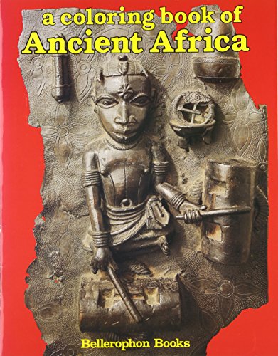 Coloring Book of Ancient Africa Coloring Book of Ancient Africa