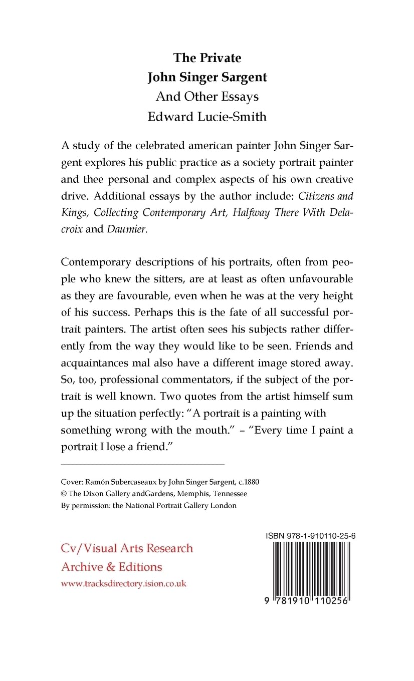 The Private John Singer Sargent: 206 (CV/Visual Arts Research)