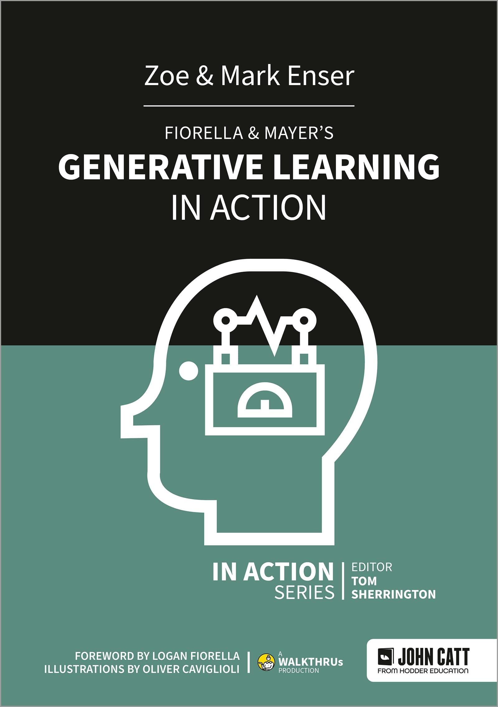 Fiorella & Mayer's Generative Learning in Action (In Action series)