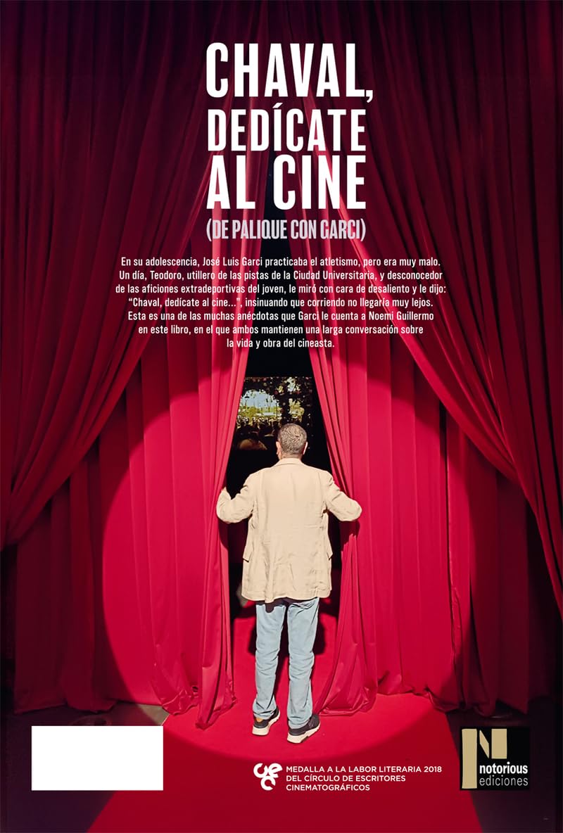 CHAVAL, DEDICATE AL CINE. DE PALIQUE CON GARCI: DE PALIQUE CON GARCI (FUERA DE COLECCION)
