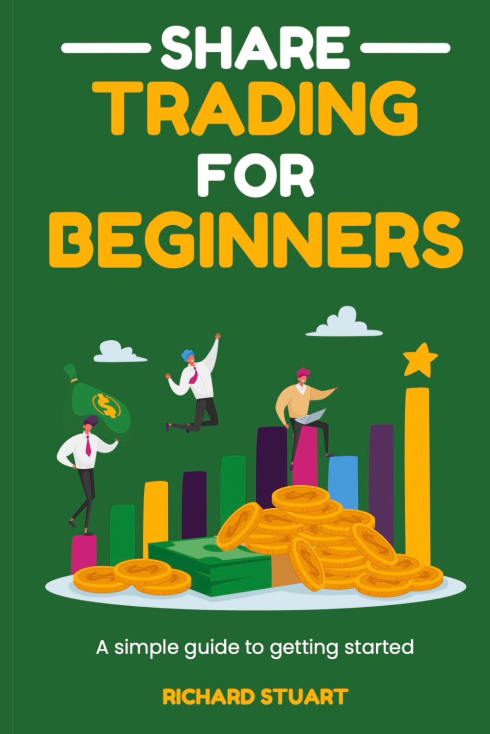 Share Trading for Beginners: A Simple Guide to Getting Started