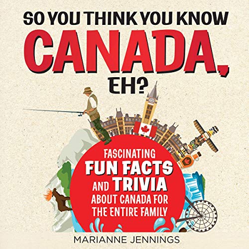 So You Think You Know Canada, Eh? by Marianne Jennings episode artwork