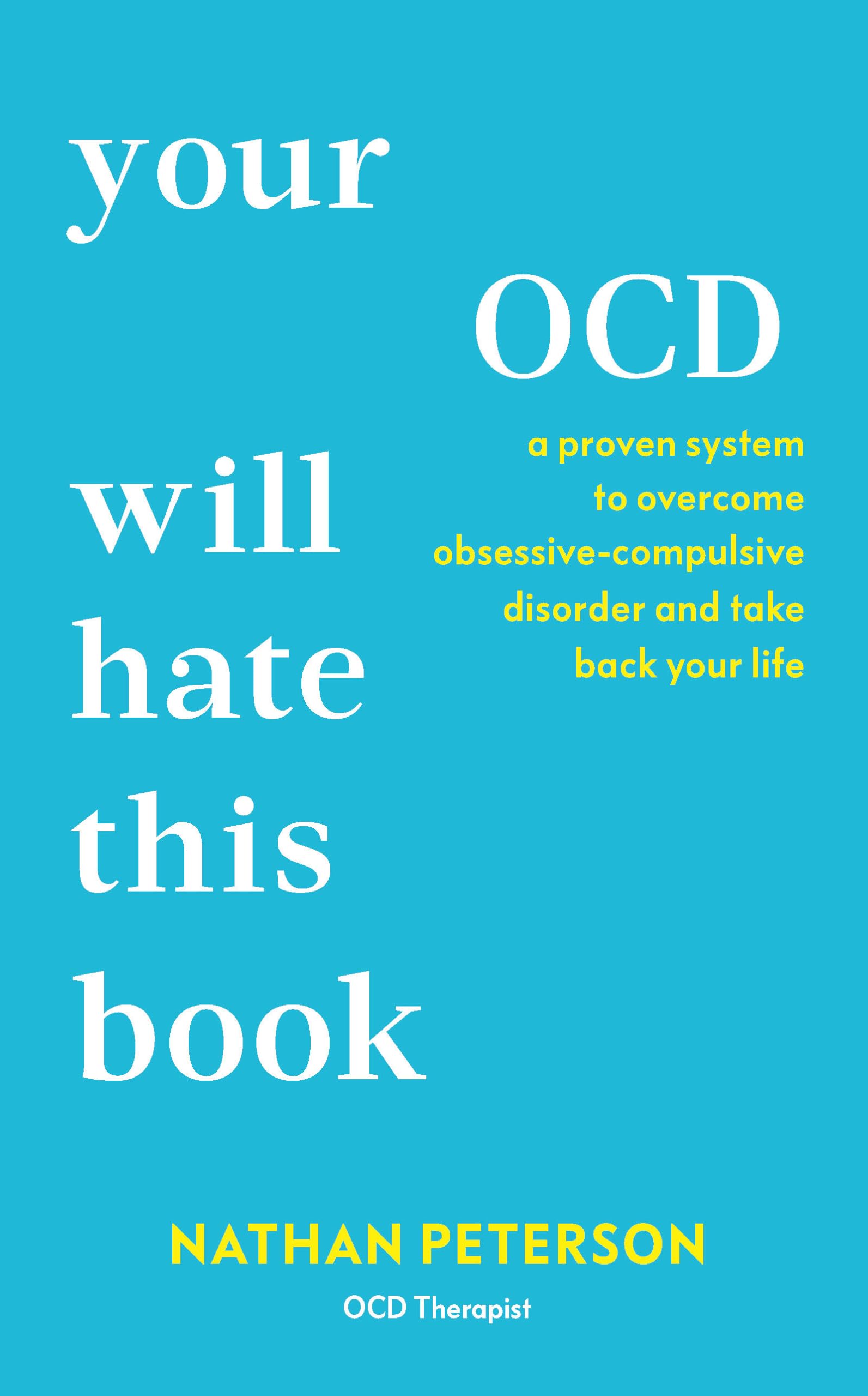 Your OCD Will Hate This Book by Nathan Peterson Paperback