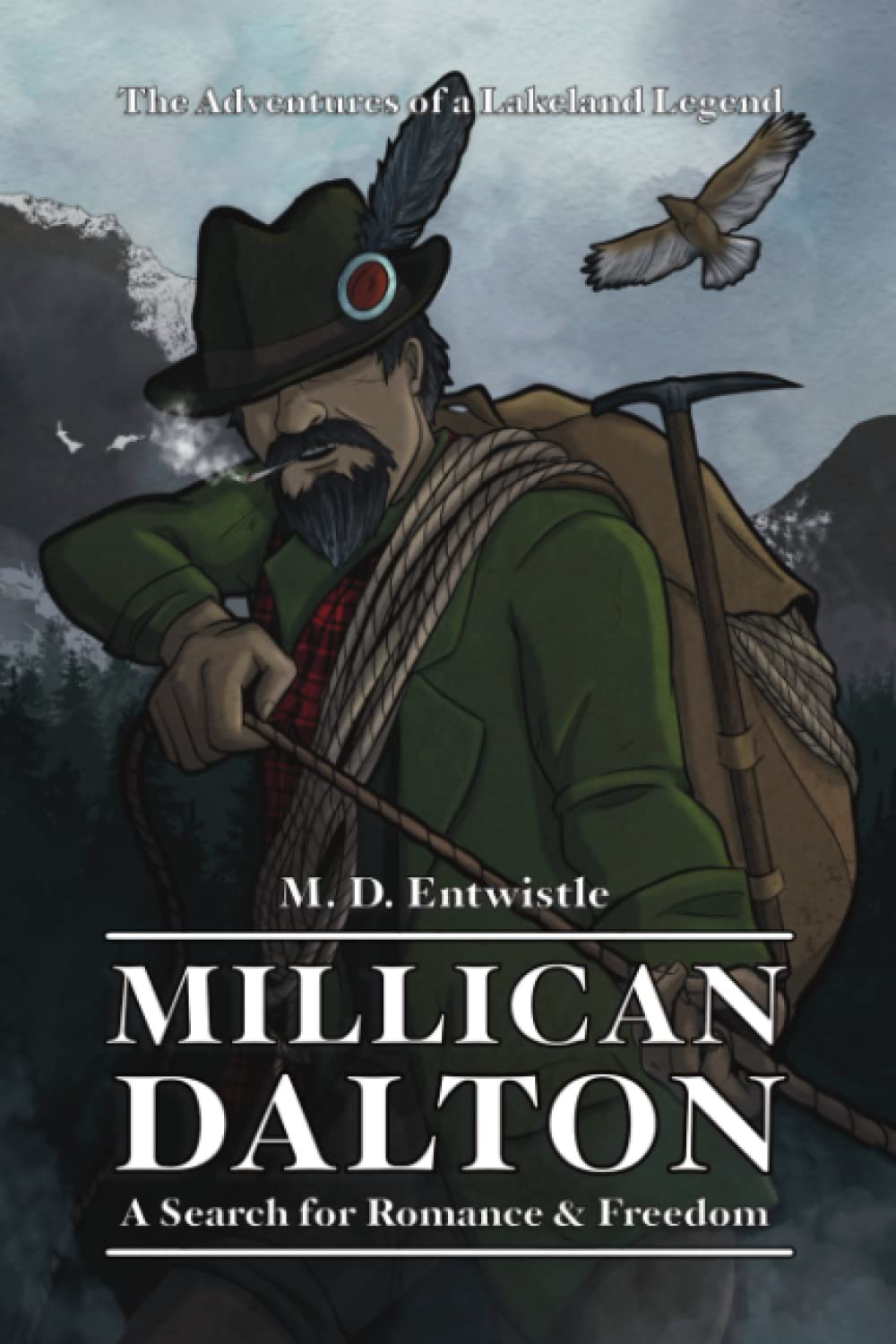 M D EntwistleMillican Dalton: A Search for Romance & Freedom