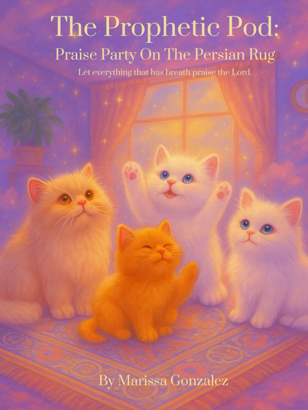 The Prophetic Pod: Praise Party on the Persian Rug      Hardcover – Large Print, October 25, 2025
