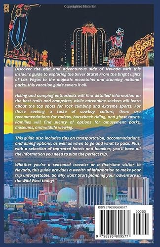 Nevada Vacation Guide 2023: An Insider's Tip For Exploring The Wild West; From The Casinos To The Mountains Experience The Thrills Of Nevada (Travels) #TOP1