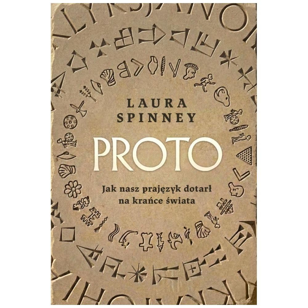 Proto. Jak nasz prajęzyk dotarł na krańce świata