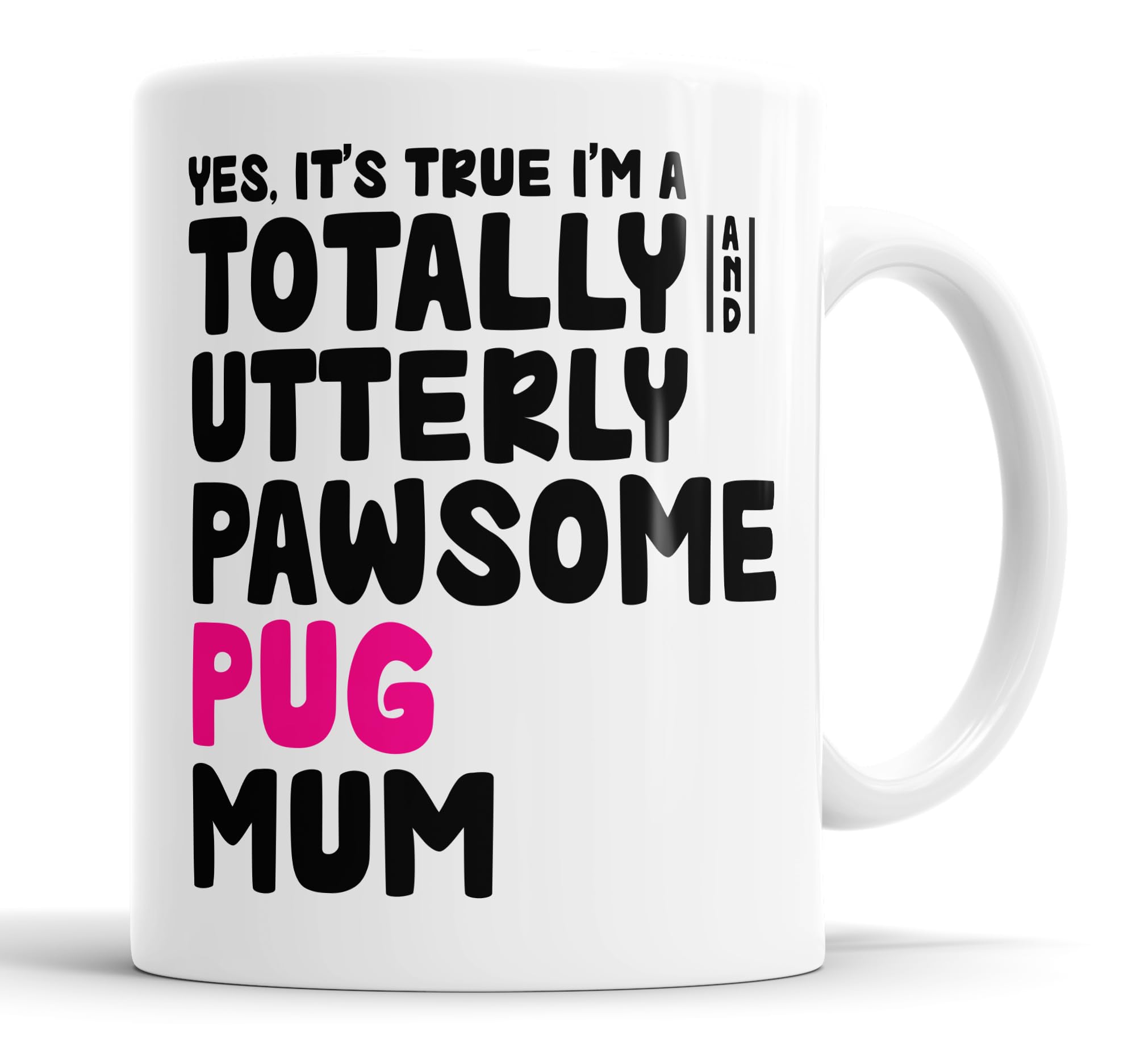 Faithful Prints Pawsome Dog Mug | Dog Cups | Dog Mum Mugs | Dog Dad Cup | Pawsome Mum | Pawsome Dad (Mum, Pug)