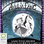 Cover of Amelia Fang and the Unicorn Lords