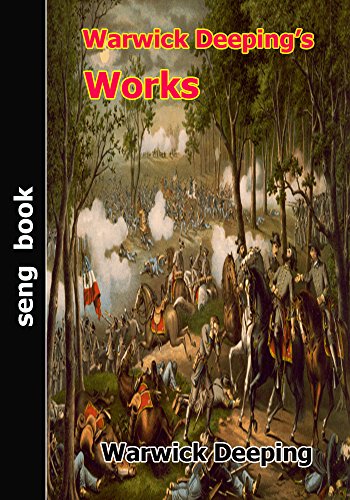 Warwick Deeping’s Works