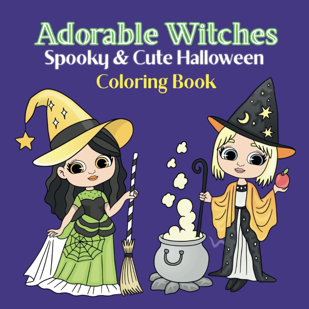 Adorable Witches: Spooky & Cute Halloween Coloring Book