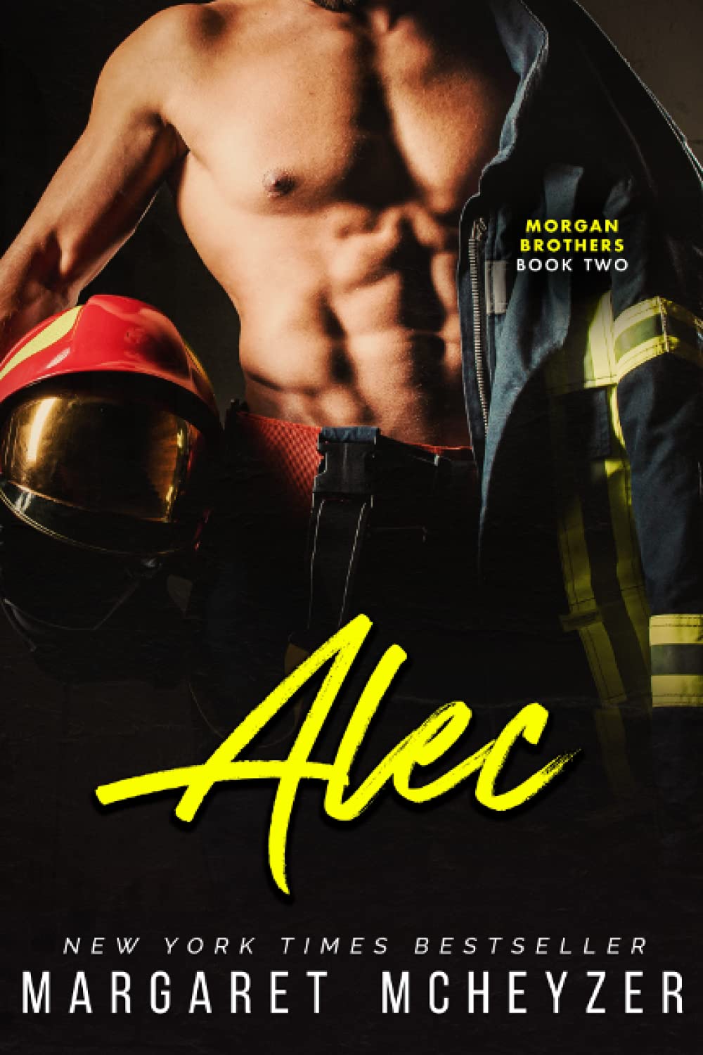 Alec: A firefighter romance (Morgan Brothers)