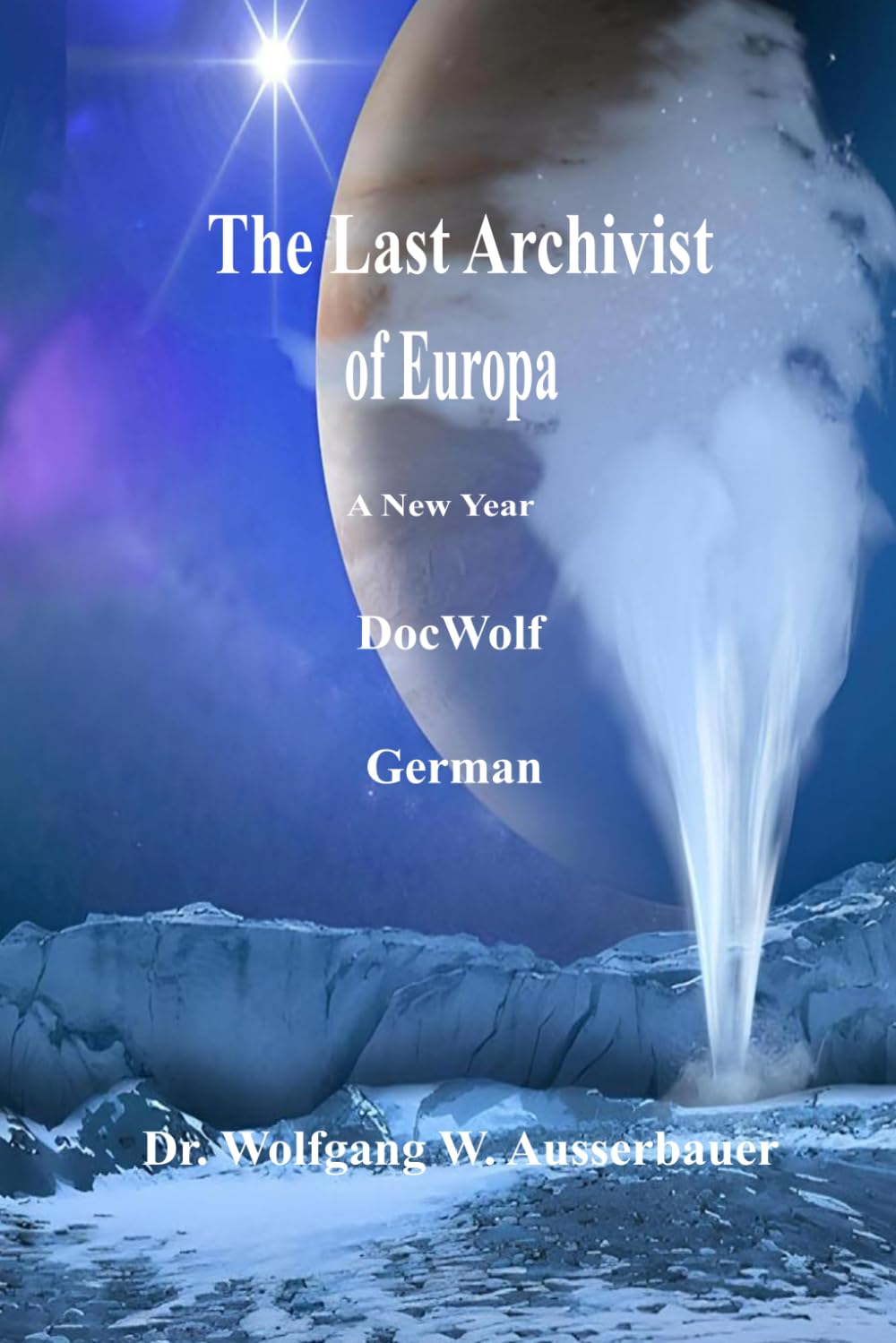 The Last Archivist of Europa in German: A New Year