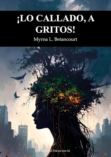 Portada de ¡Lo Callado a Gritos!