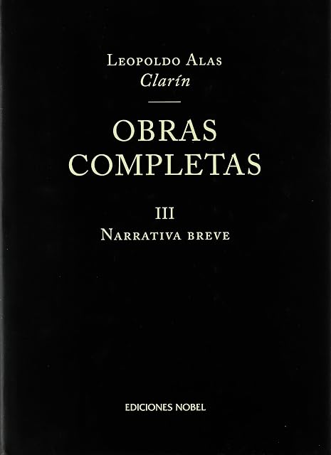 Portada de Obras Completas III: Narrativa Breve