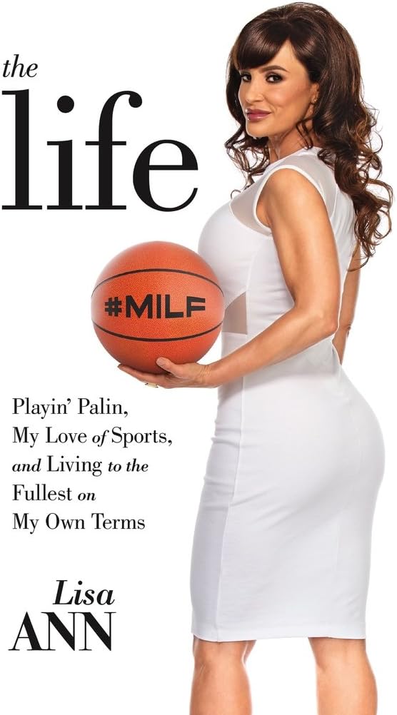 The Life: Playin' Palin, My Love of Sports, and Living to the Fullest On My Own Terms Kindle Edition