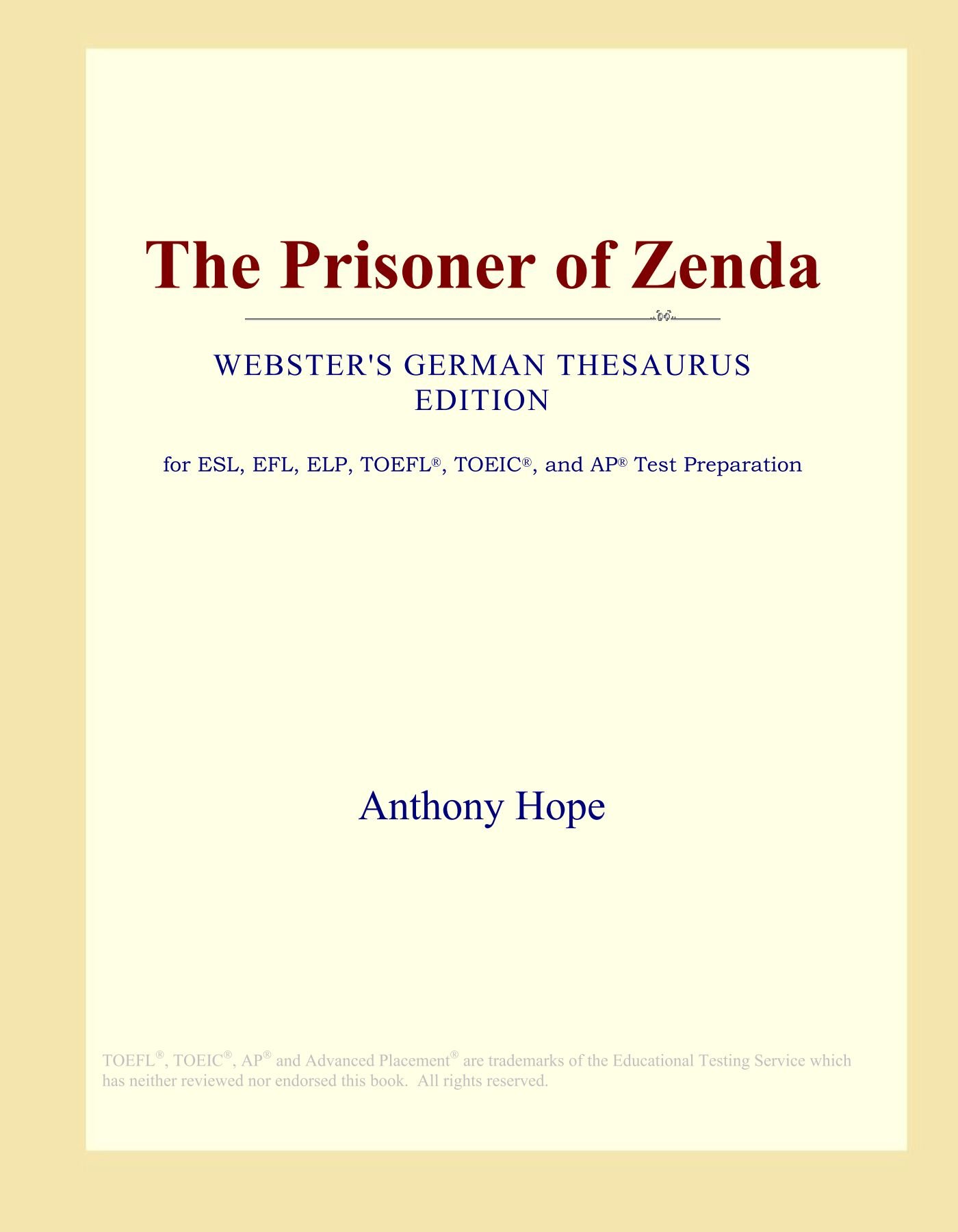 The Prisoner of Zenda (Webster's German Thesaurus Edition)