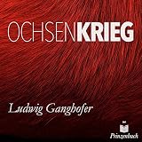  Der Ochsenkrieg