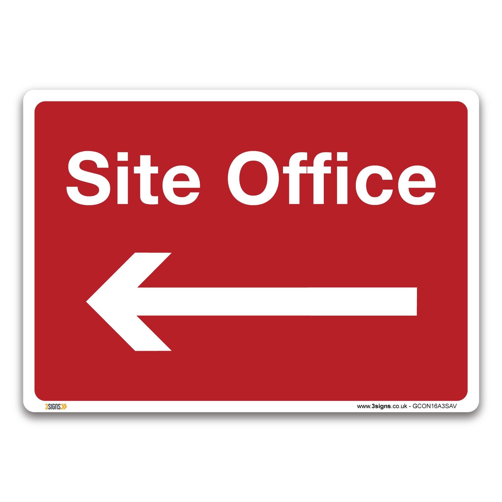 Site Office Arrow Left Sign - A3 mm Rigid Plastic Sign - Construction Site Safety