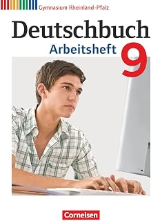 Deutschbuch Gymnasium - Rheinland-Pfalz - Ausgabe 2012 - 9. Schuljahr: Arbeitsheft mit Lösungen