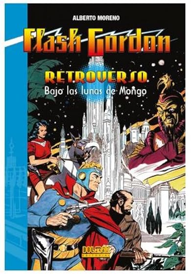 Flash Gordon Retroverso Bajo las Lunas de Mongo