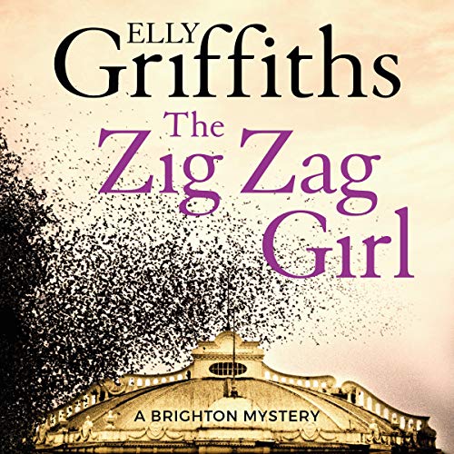 The Zig Zag Girl by Elly Griffiths Audiobook English