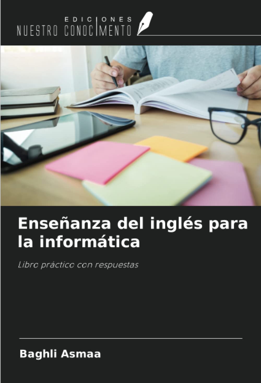 Enseñanza del inglés para la informática: Libro práctico con respuestas
