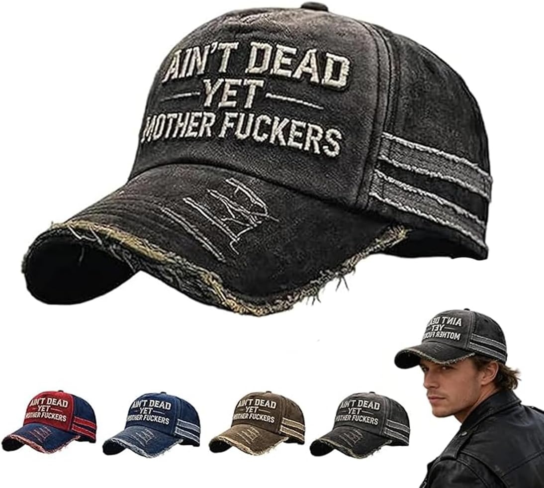 Ain't Dead Yet Hat, Embroidered Adjustable Vintage Distressed Old Man Club Hat Ain't Dead Yet Baseball Cap for Humor Lover