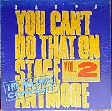 You Can't Do That on Stage Anymore, Vol. 2 [Vinyl]