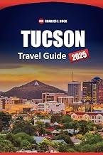 TUCSON Travel Guide 2025: Explore Top Attractions, Local Culture, Outdoor Adventures, and Practical Tips for Navigating Arizona’s Historic Desert City