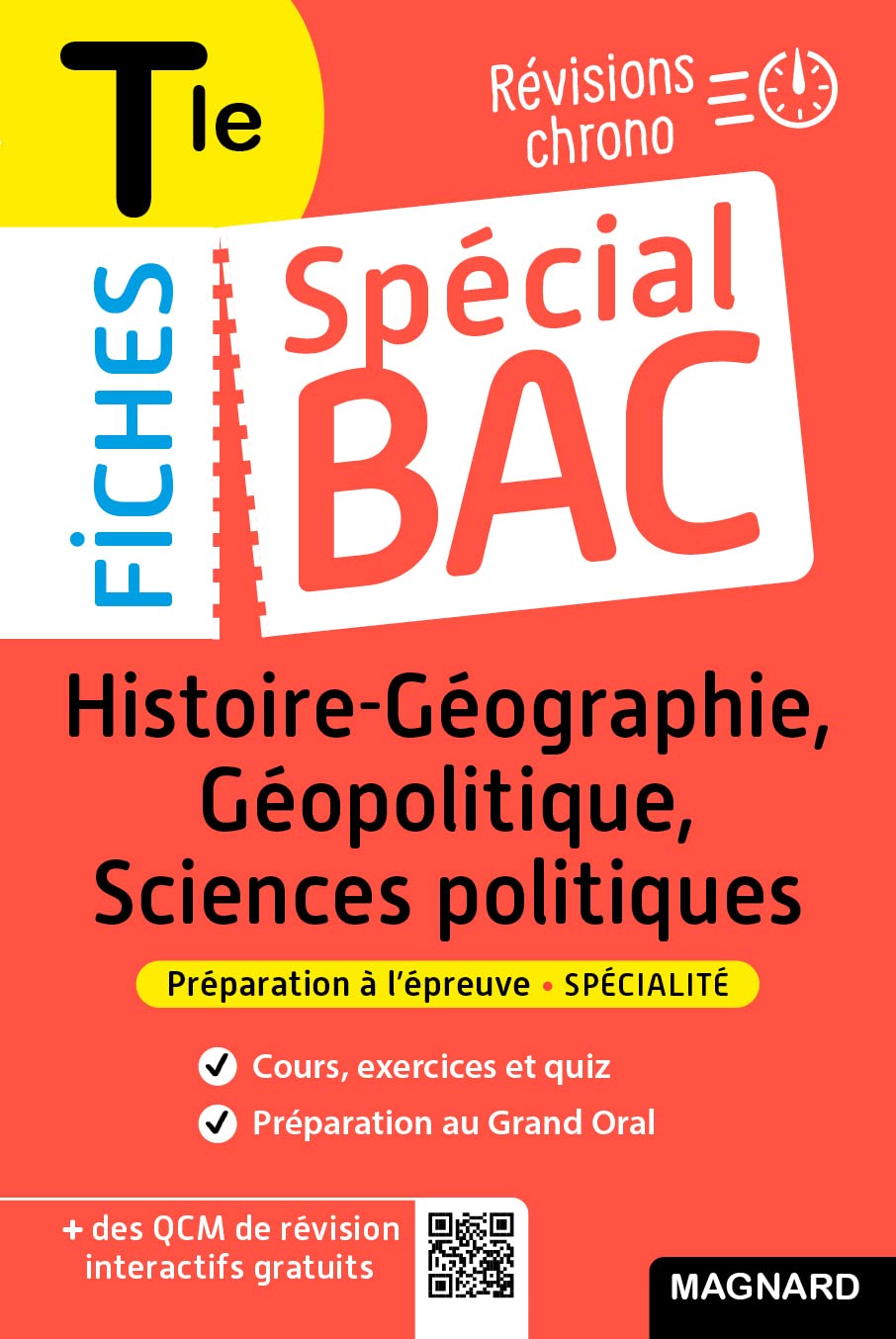Spécial Bac Fiches Histoire-Géo, Géopolitique, Sciences Po Tle Bac 2024: Tout le programme en 55 fiches, cours ultra-visuel, schémas-bilans, exercices, quiz et Grand oral