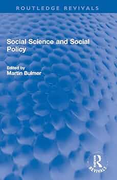 Amazon.com: Social Science and Social Policy (Routledge Revivals