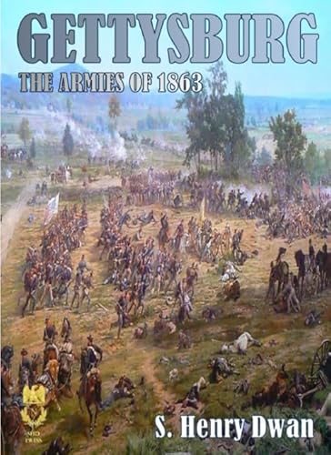 Gettysburg - The Armies of 1863 (Orders of Battle)