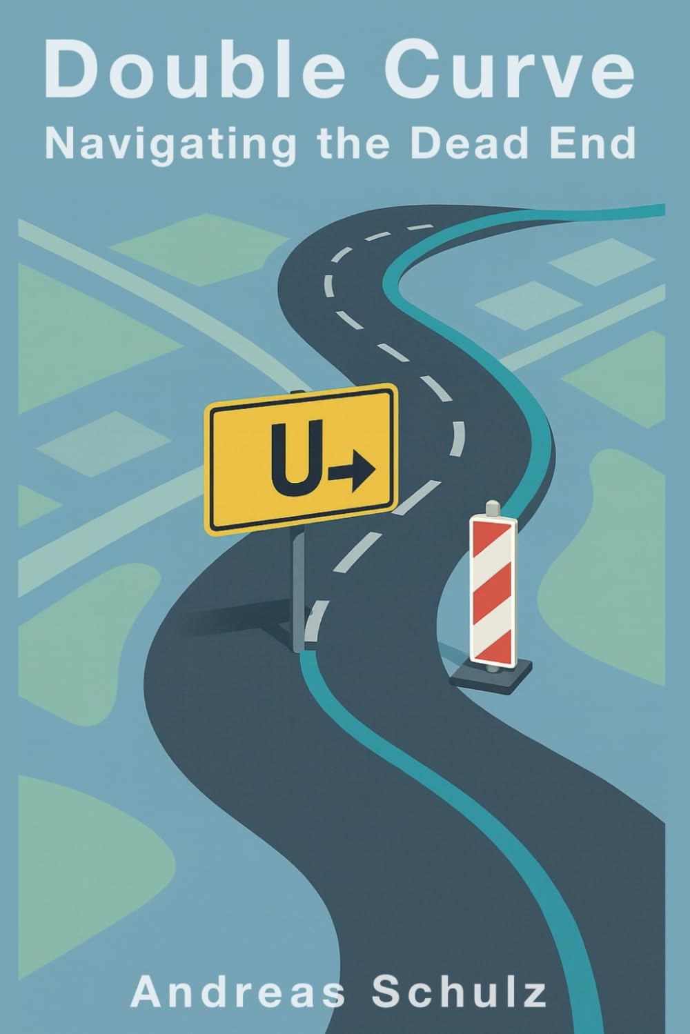 Double Curve – Navigating the Dead End (Doppelkurve)