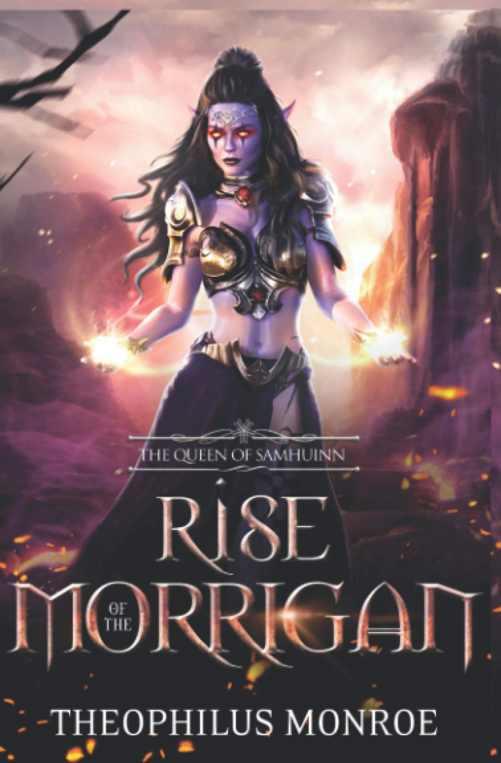 Rise of the Morrigan: The Queen of Samhuinn: An Epic in Fantasy Mythology