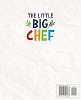 Vista 2 de The Little Big Chef My First Kids Cookbook, 100 Fun and Easy Recipes