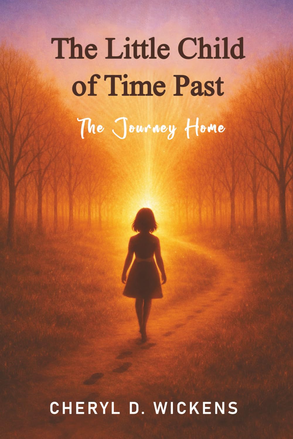 The Little Child of Time Past: The Journey Home      Paperback – January 26, 2026