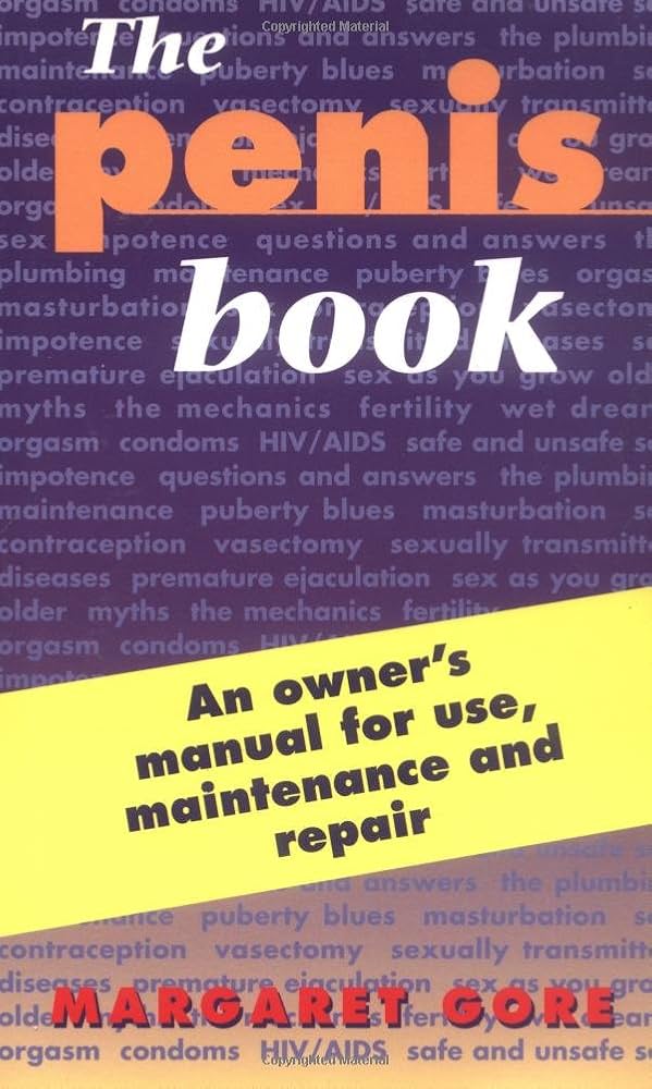 penis gore Amazon | The Penis Book: An Owner's Manual | Gore, Margaret | Medicine