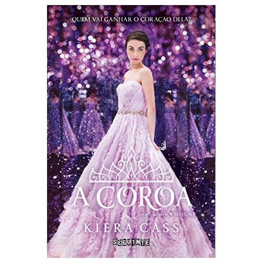 A coroa (A Seleção Livro 5)