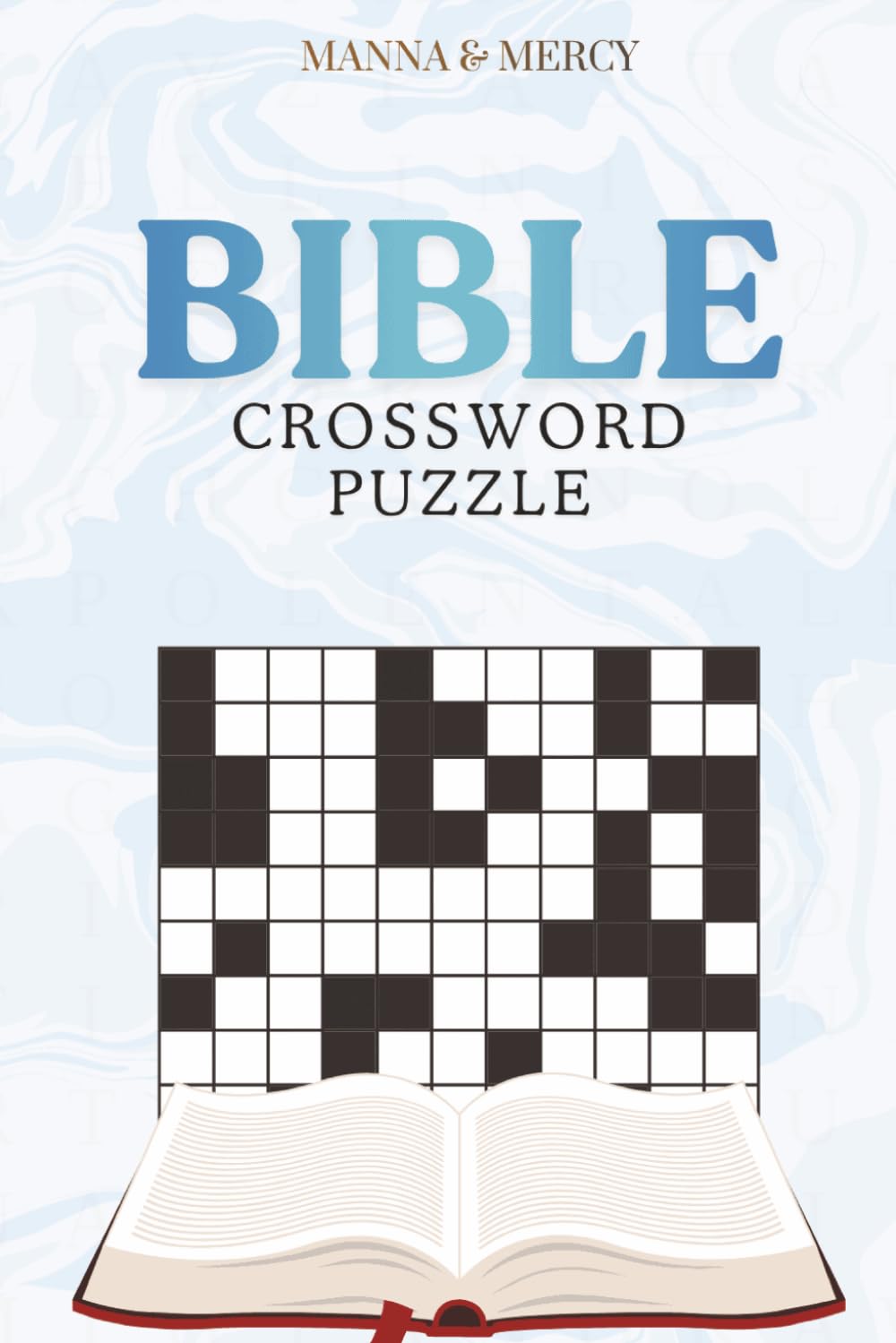 Bible Crossword Puzzle: Crossword Puzzles with Easy to Read Print about the Bible, Scripture, Faith and More | 6x9 inches, 120 pages | 50+ Puzzles | Gift for Church Groups, Holidays and Relaxation