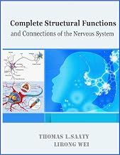 Complete Structural Functions and Connections of the Nervous System
