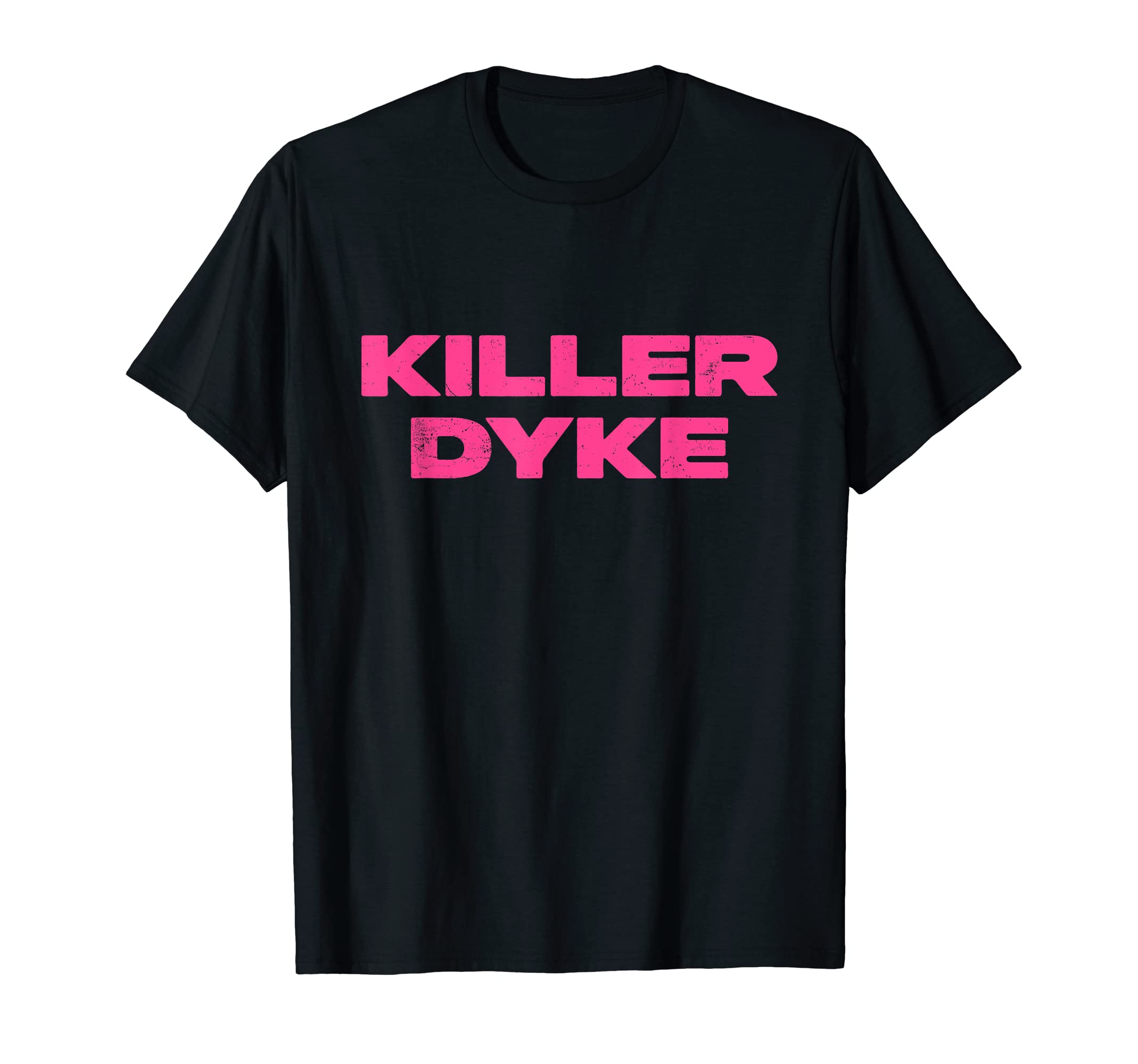 Killer DykeFunny Lesbian Pride T-Shirt