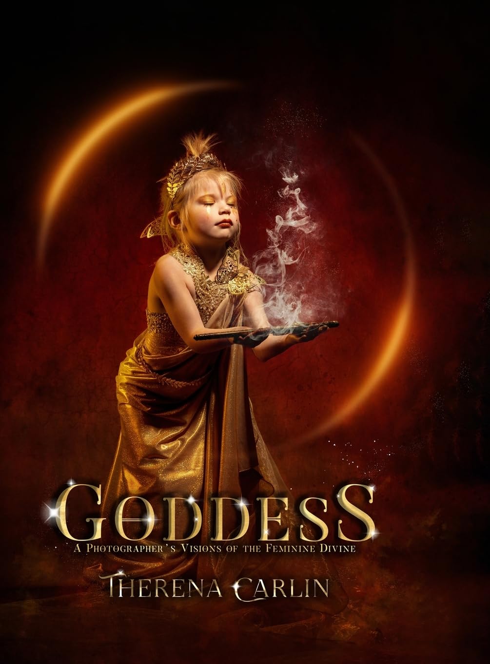 Buy Goddess: A Photographer 's Visions of the Feminine Divine. — BookShops.in