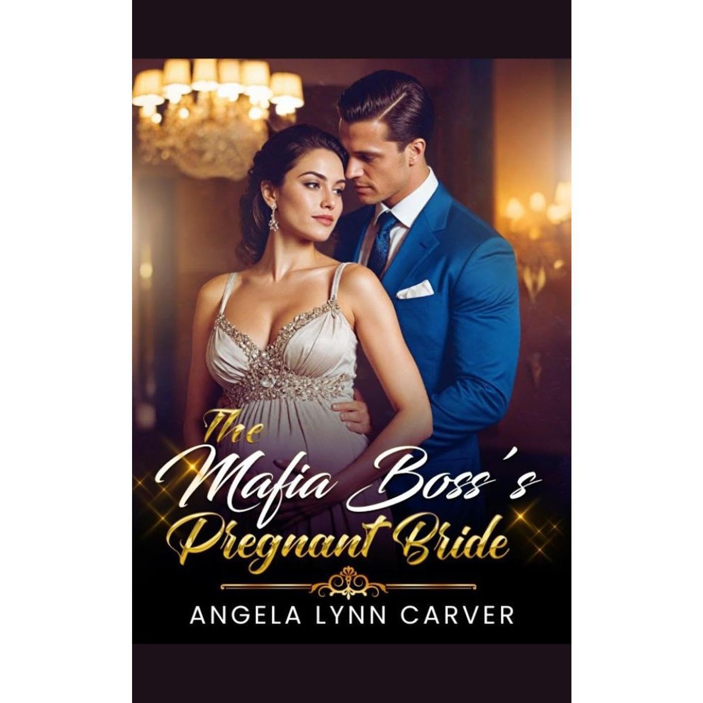 The Mafia Boss's Pregnant Bride