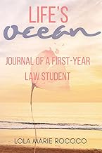 Life's Ocean: Journal of a First-Year Law Student